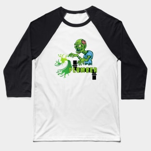 Zombie plumber Baseball T-Shirt
